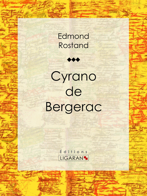Title details for Cyrano de Bergerac by Edmond Rostand - Available